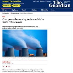 Coal power becoming 'uninsurable' as firms refuse cover