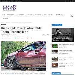 Uninsured Drivers: Who Holds Them Responsible?