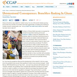 Unintentional Consequences: Branchless Banking In Ghana
