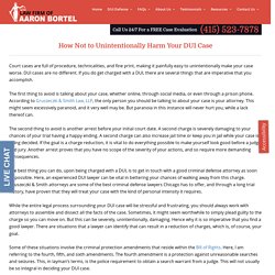 How Not to Unintentionally Harm Your DUI Case - Aaron Bortel