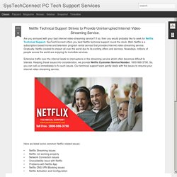 Why Have A Netflix Phone Support Number?