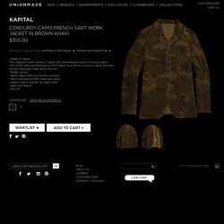 UNIONMADE - Kapital - Corduroy Camo French Sart Work Jacket in Brown Khaki