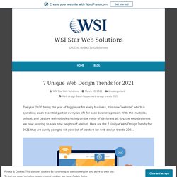 7 Unique Web Design Trends for 2021