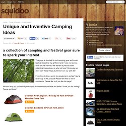 Unique and Inventive Camping Ideas