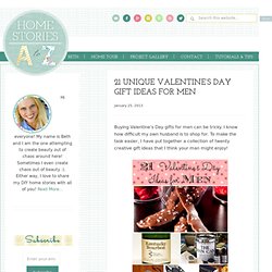 21 Unique Valentine's Day Gift Ideas for Men