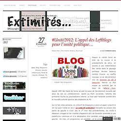 #Unité2012: L’appel des Leftblogs pour l’unité politique…