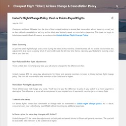 United's Flight Change Policy: Cash or Points-Payed Flights
