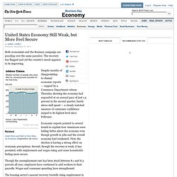 United States Economy Still Weak, but More Feel Secure