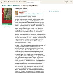 Mario Johns (The United States)’s review of A-Ma Alchemy of Love