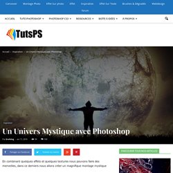 Un Univers Mystique avec Photoshop - tutsps