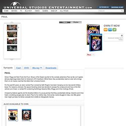 PAUL Website | Starring Simon Pegg and Nick Frost | In Theaters March 18, 2011