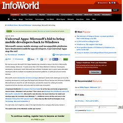 Universal Apps: Microsoft's bid to bring mobile developers back to Windows