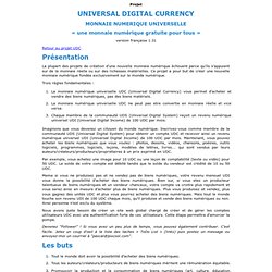 Universal Digital Currency project : Presentation