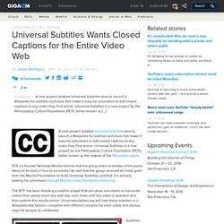 Universal Subtitles Wants Closed Captions for the Entire Video Web