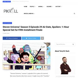 Steven Universe’ Season 5 Episode 29 Air Date, Spoilers: 1-Hour Special Set for Fifth Installment Finale