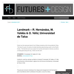 Landmark – R. Hernández, M. Valdés & O. Véliz; Universidad de Talca