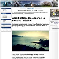 Université du Temps Libre -conférence : L'homme change la mer, la mer change le poisson.