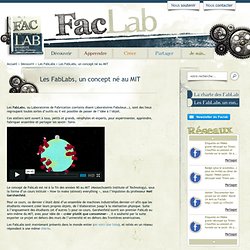 Les FabLabs, un concept né au MIT - Faclab