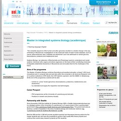 versité du Luxembourg - Master in integrated systems biology (académique)
