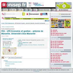 Université Univ. d'Aix-Marseille - UFR Economie et gestion - antenne de Marseille - FEG