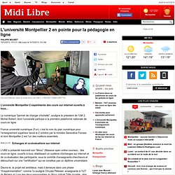 L'université Montpellier 2 en pointe pour la pédagogie en ligne