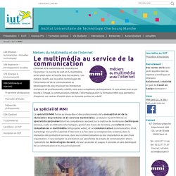 IUT Cherbourg Manche - Université de Caen Normandie - Métiers du Multimédia et de l'Internet