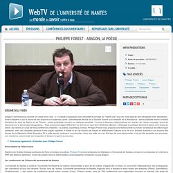 Webtv de l'Université de Nantes - Philippe Forest - Aragon, la poésie
