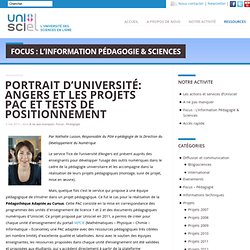 Portrait d’Université: Angers et les projets PAC et Tests de positionnement