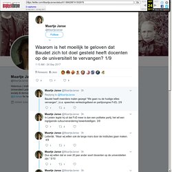 Maartje Janse on Twitter: "Waarom is het moeilijk te geloven dat Baudet zich tot doel gesteld heeft docenten op de universiteit te vervangen? 1/9"