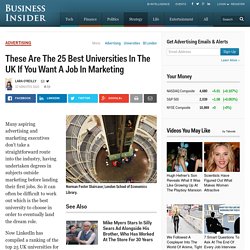 LinkedIn Ranks Top 25 UK Universities For Marketing Jobs - Business Insider