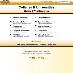Colleges and Universities - The College Connexion at Middletown Thrall Library - College Websites, Courses, Degrees, University Programs, Distance Learning, and More