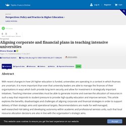 Aligning corporate and financial plans in teaching intensive universities: Perspectives: Policy and Practice in Higher Education: Vol 0, No 0
