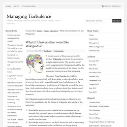 What if Universities were like Wikipedia? – Managing Turbulence