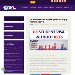 UK Universities where you can apply without IELTS.