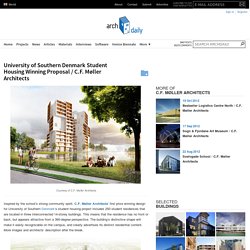 University of Southern Denmark Student Housing Winning Proposal / C.F. Møller Architects