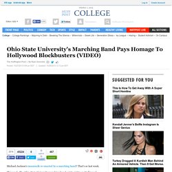 Ohio State University's Marching Band Pays Homage To Hollywood Blockbusters (VIDEO) - Nightly