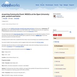 eLearning Community Event: MOOCs at the Open University: past, present and future