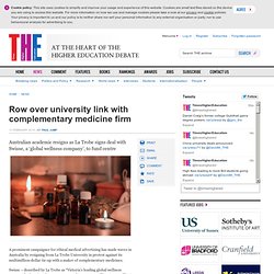 THE: Row over university link with complementary medicine firm