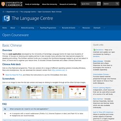 University of Cambridge Language Centre: Open Courseware - Basic Chinese