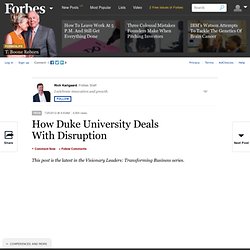 How Duke University Deals With Disruption