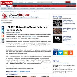 UPDATE: University of Texas to Review Fracking Study