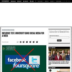 Influence Test: University Bans Social Media for a Week