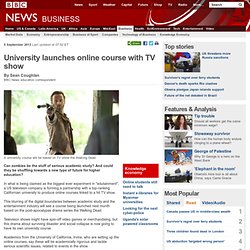 BBC: University launches online course with TV show