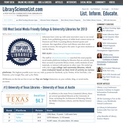 100 Most Social Media Friendly College & University Libraries for 2013