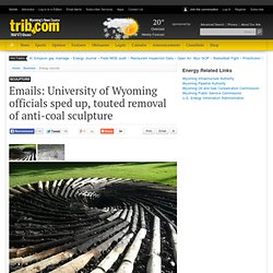 Emails: University of Wyoming officials sped up, touted removal of anti-coal sculpture
