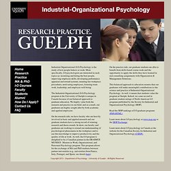 University of Guelph Industrial-Organizational Psychology PhD and MA Programs