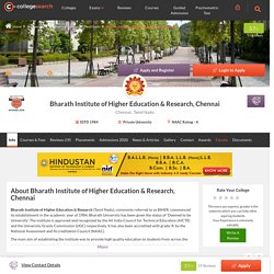 Bharath Institute of Higher Education and Research - Bharath University Chennai - Courses, Rating, Placements, Reviews, Admissions