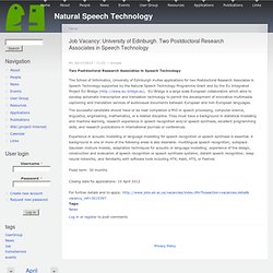 Job Vacancy: University of Edinburgh. Two Postdoctoral Research Associates in Speech Technology