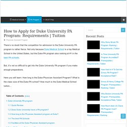 How to Apply for Duke University PA Program: Requirements