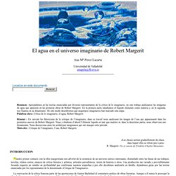 Ana Mª Pérez Lacarta: El agua en el universo imaginario de Robert Margerit- nº 40 Espéculo